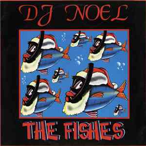 DJ Noel - The Fishes