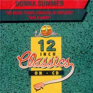 Donna Summer / Barbra Streisand - No More Tears (Enough Is Enough) / Walk Away