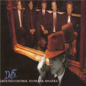 Duffo - Ground Control To Frank Sinatra