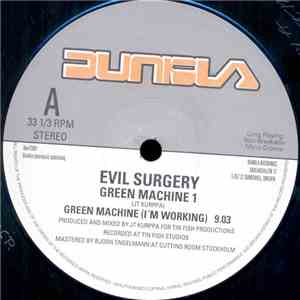 Evil Surgery - Green Machine 1