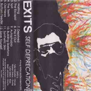 Exits  - Self Deprecation
