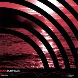 Expander & Thinkfreak / Anders Ilar & Fredrik Hedvall - Soniculture 005