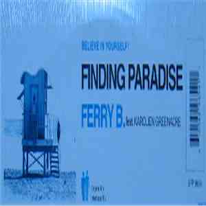 Ferry B. Feat. Karolien Greenacre - Finding Paradise