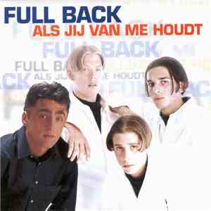 Full Back - Als Jij Van Me Houdt