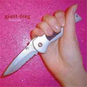 Giant Drag - Lemona