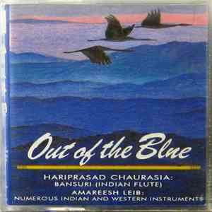 Hariprasad Chaurasia, Amareesh Leib - Out Of The Blue