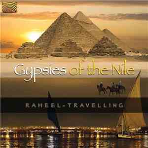 Hossam Ramzy - Gypsies of the Nile: Raheel - Travelling