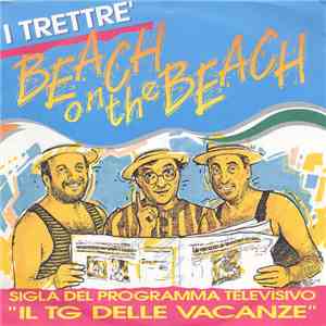 I Trettre' - Beach On The Beach