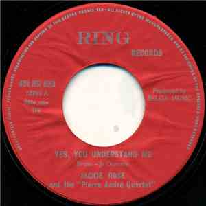 Jackie Rose  - Yes, You Understand Me / Singing In The Rain