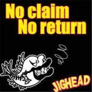 Jighead - No Claim No Return