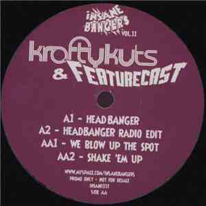 Krafty Kuts & Featurecast - Insane Bangers Vol. 11