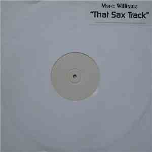 Marc Williams - That Sax Track
