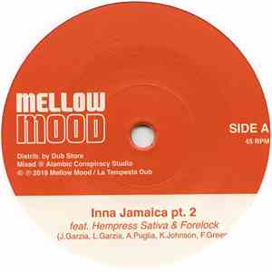 Mellow Mood feat. Hempress Sativa & Forelock - Inna Jamaica pt. 2