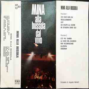 Mina  - Mina Alla Bussola Dal Vivo