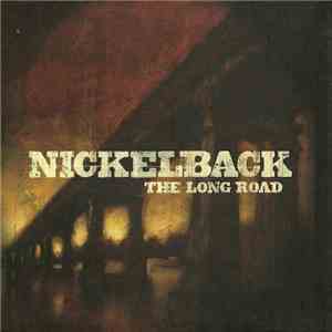 Nickelback - The Long Road