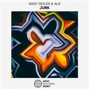 Noisy Dealer & Aliii - Junk