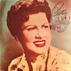 Patsy Cline - Today, Tomorrow And Forever