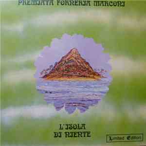 Premiata Forneria Marconi - L'Isola Di Niente