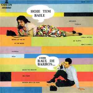 Raul de Barros - Hoje Tem Baile Com Raul De Barros