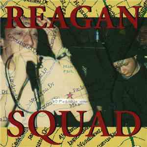 Reagan Squad - Golden Mile