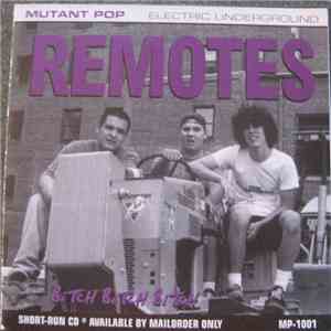 Remotes  - Bitch Bitch Bitch