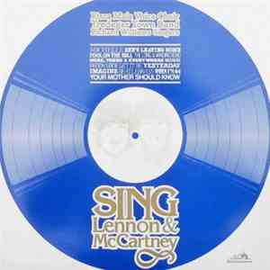 Risca Male Voice Choir, Tredegar Town Band & Richard Williams Singers - Sings Lennon & McCartney