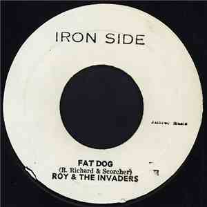 Roy & The Invaders  - Fat Dog