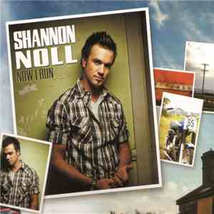 Shannon Noll - Now I Run