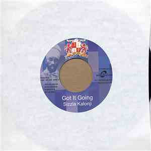 Sizzla Kalonji / Pressure - Got It Going / Let Me Love You