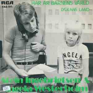 Stein Ingebrigtsen & Ingela Westerholm - Här Är Barnens Värld / Lyckans Land