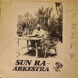 Sun Ra And His Arkestra - Omniverse / Disco 3000