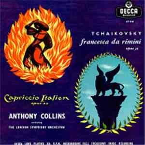 Tchaikovsky - Anthony Collins  Conducting The London Symphony Orchestra - Francesca Da Rimini / Capriccio Italien