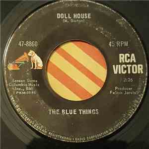 The Blue Things - Doll House / The Man On The Street