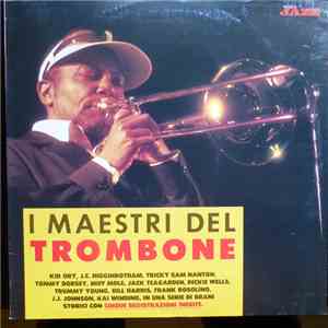 Various - I Maestri Del Trombone