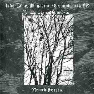 Various - Ledo Takas Magazine #8 Soundcheck CD -Armed Forces-