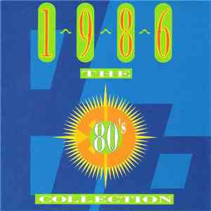 Various - The 80's Collection - 1986