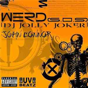 Werd (SOS) - John Connor / Drive It Like Its Stolen