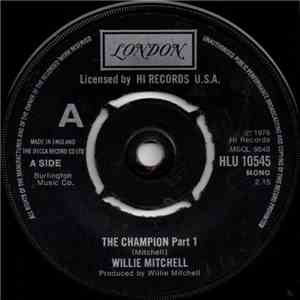 Willie Mitchell - The Champion