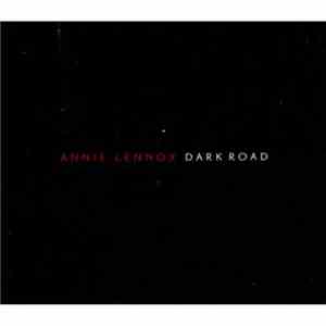 Annie Lennox - Dark Road