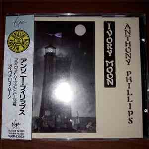 Anthony Phillips - Private Parts & Pieces VI: Ivory Moon