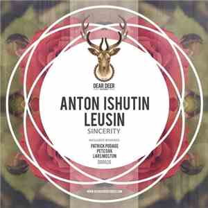 Anton Ishutin & Leusin - Sincerity