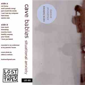 Cave Babies - Situational Anxiety