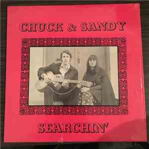 Chuck And Sandy Owston - Searchin'