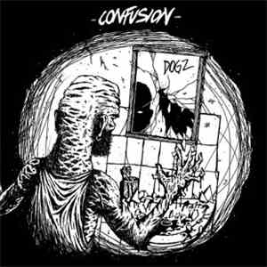 Confusion  - DogZ