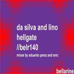 Da Silva And Lino - Hellgate