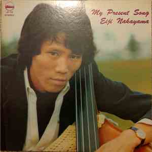 Eiji Nakayama - My Present Song