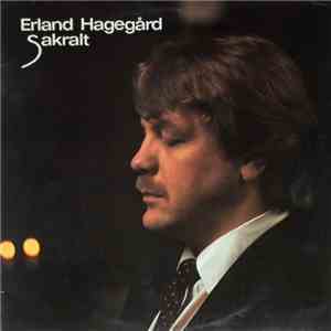 Erland Hagegård - Sakralt