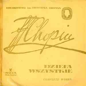 Fryderyk Chopin - Wszystkie Mazurki / Complete Mazurkas Vol. IV - Dzieła Wszystkie (Complete Works)