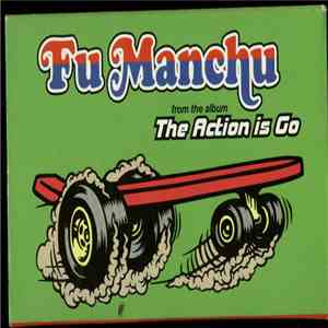 Fu Manchu - From The Album The Action Is Go