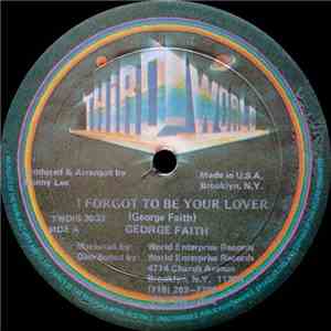 George Faith - I Forgot To Be Your Lover / Turn Back The Hands Of Time